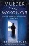 [Andreas Kaldis 01] • Murder in Mykonos